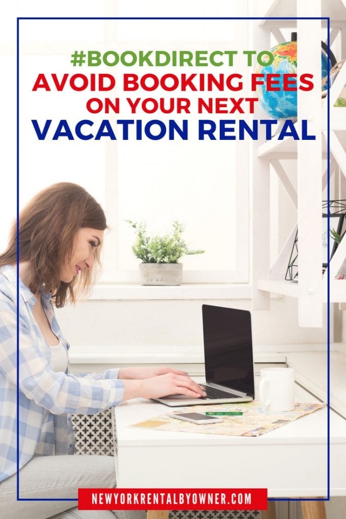 Always avoid booking fees with New York Rental By Owner #BookDirect #TravelTips #VacationRentalsByOwner 