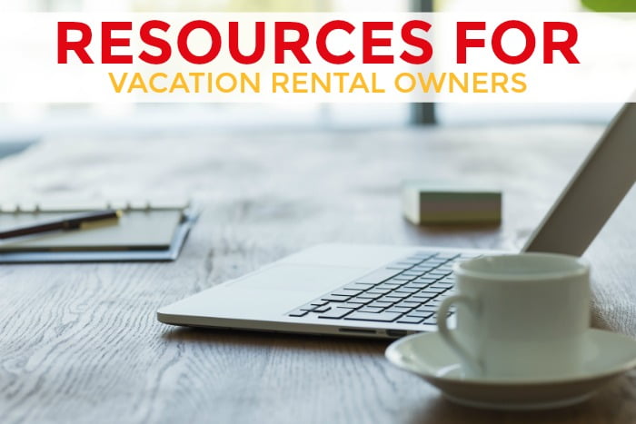 Resources for Vacation Rental Owners