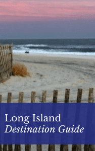 Long Island Destination Guide