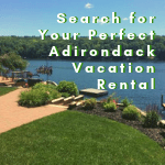 Plan an Adirondack Adventure to Remember 2 Search ADK Rentals