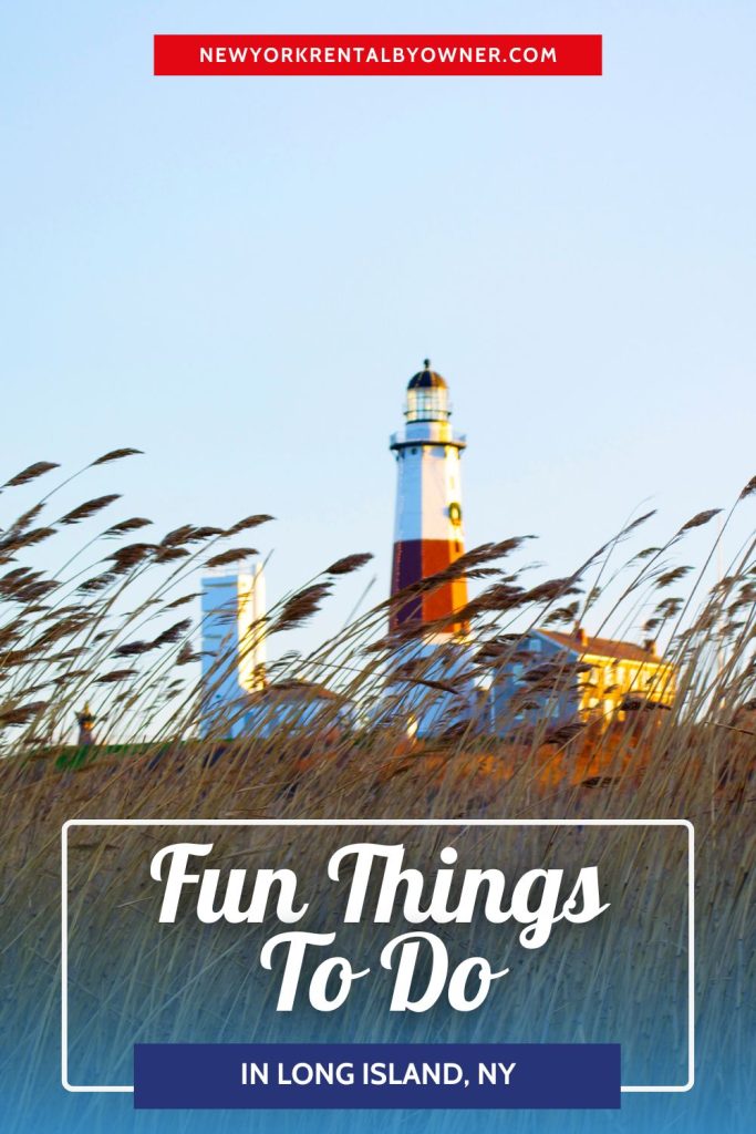 Fun Things to Do in Long Island, NY