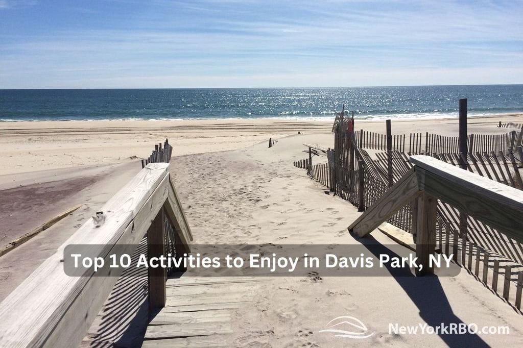 Top 10 Activities to Enjoy in Davis Park, NY