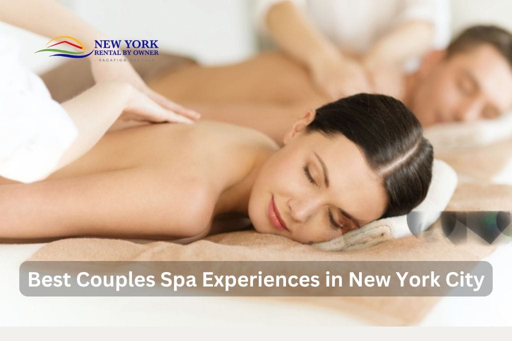 Best Couples Spa Experiences in New York City