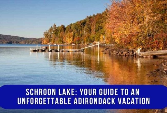 Schroon Lake in the Adirondacks with clear water and surrounding mountain scenery