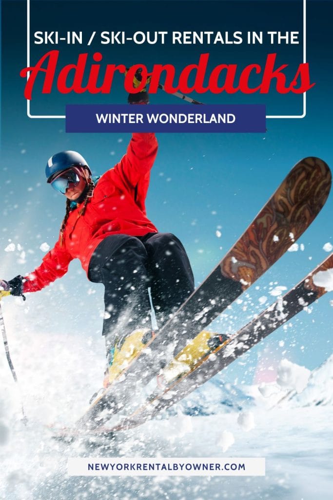 Winter Wonderland: Ski-in/Ski-out Rentals in the Adirondacks 2 Ski-in Ski Out Rentals in the Adirondacks