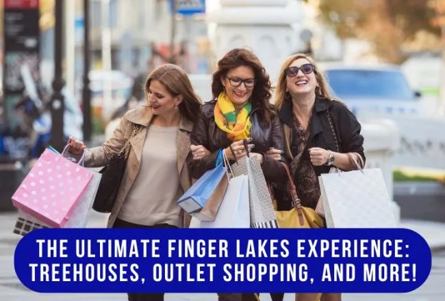 The Ultimate Finger Lakes Experience: Treehouses, Outlet Shopping, and More! 5 The Ultimate Finger Lakes Experience Treehouses, Outlet Shopping, and More
