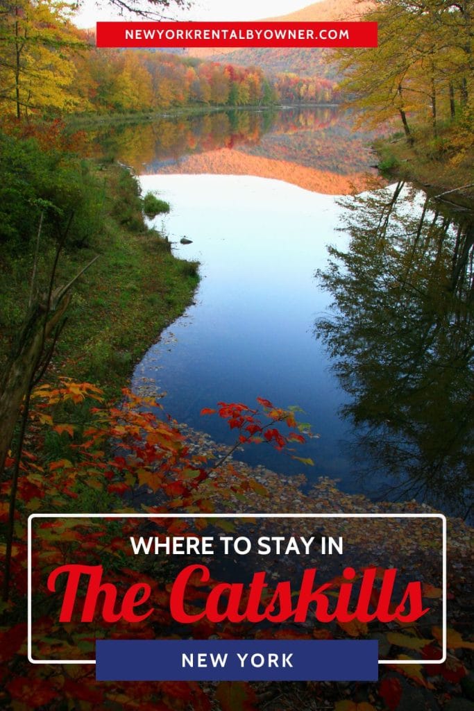 Where to Stay in the Catskills