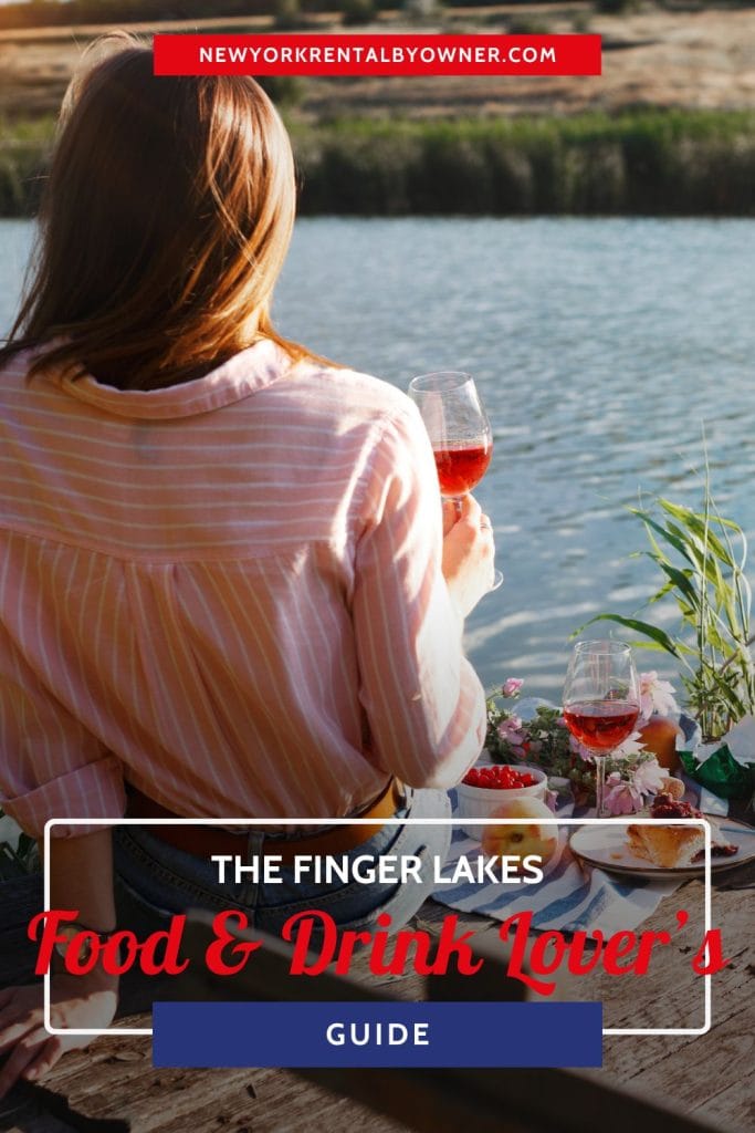 The Finger Lakes Food & Drink Lover’s Guide 2 The Finger Lakes Food and Drink Lovers Guide Pinterest Image