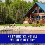 NY Cabins vs Hotels Which Is Better 11 NY Cabins vs Hotels Which is Better
