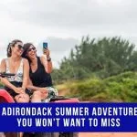 7 Adirondack Summer Adventures You Won't Want to Miss 9 7 Adirondack Summer Adventures You Won't Want to Miss